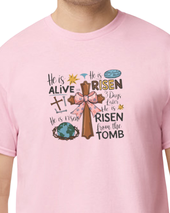 He is Risen! Easter collection t-shirts