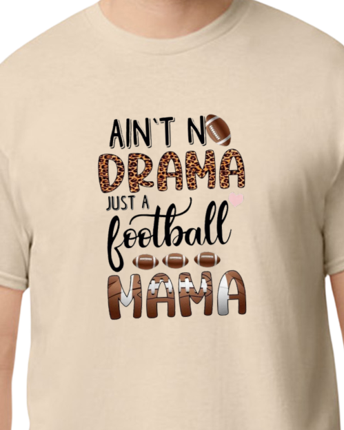No Drama Football Mama shirt - 50/50 Blend