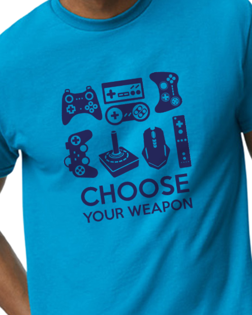 Choose your weapon - gaming t-shirt - 50/50 Blend - Unisex