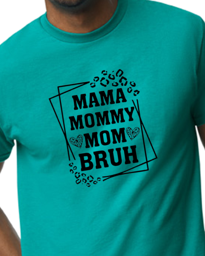 Mommy Mama Mom Bruh T-shirt - cotton/poly