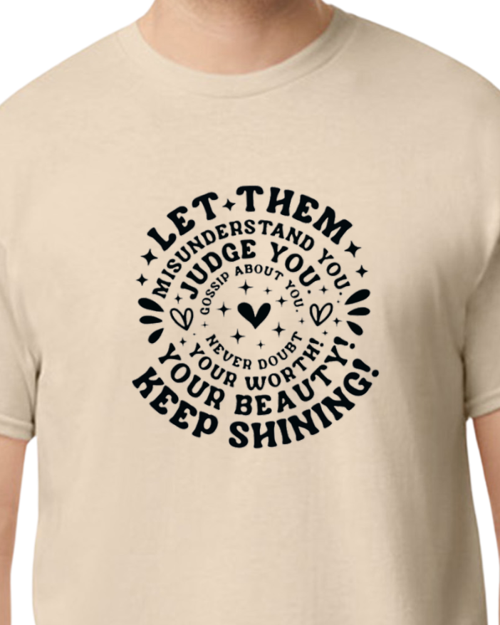Let Them T-shirt - cotton/poly