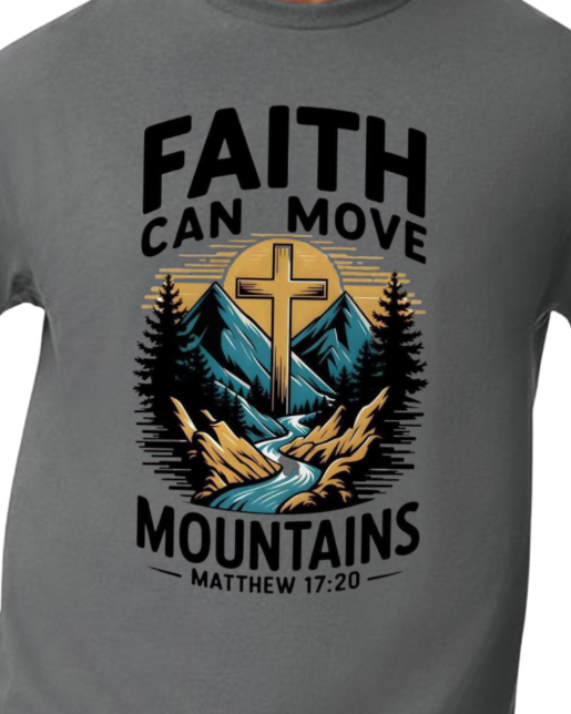 Faith Can Move Mountains