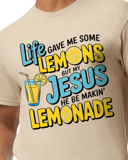 My Jesus be making lemonade