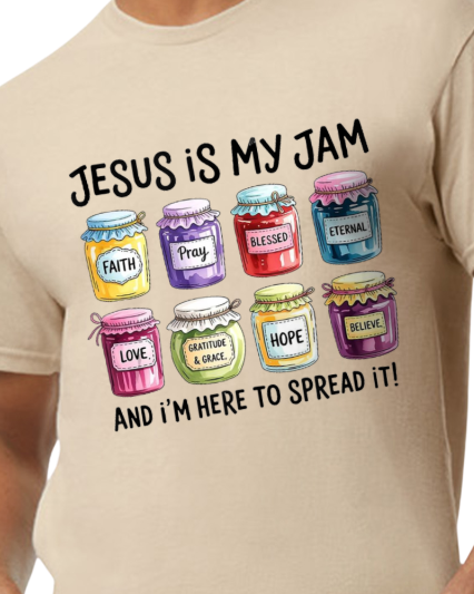 Jesus Is My Jam