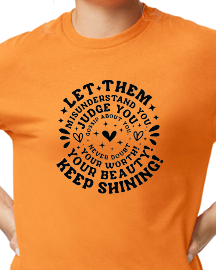 Let Them T-shirt - cotton/poly