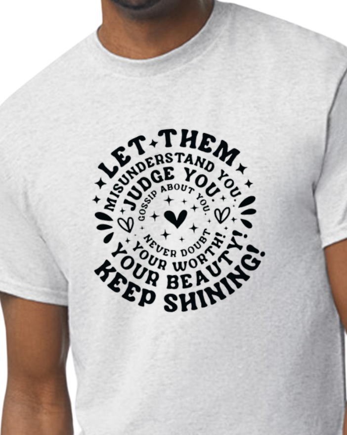 Let Them T-shirt - cotton/poly