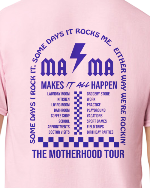 Mama Tour - Pink - 50/50 Blend